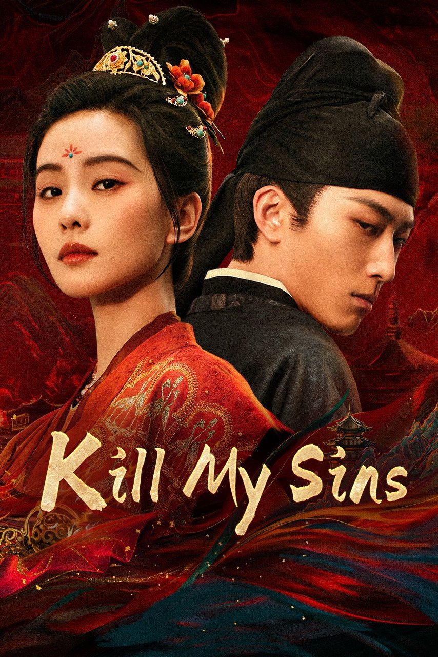 Kill My Sins (2025 Chinese Drama)